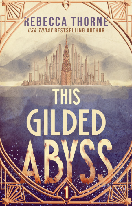 This Gilded Abyss