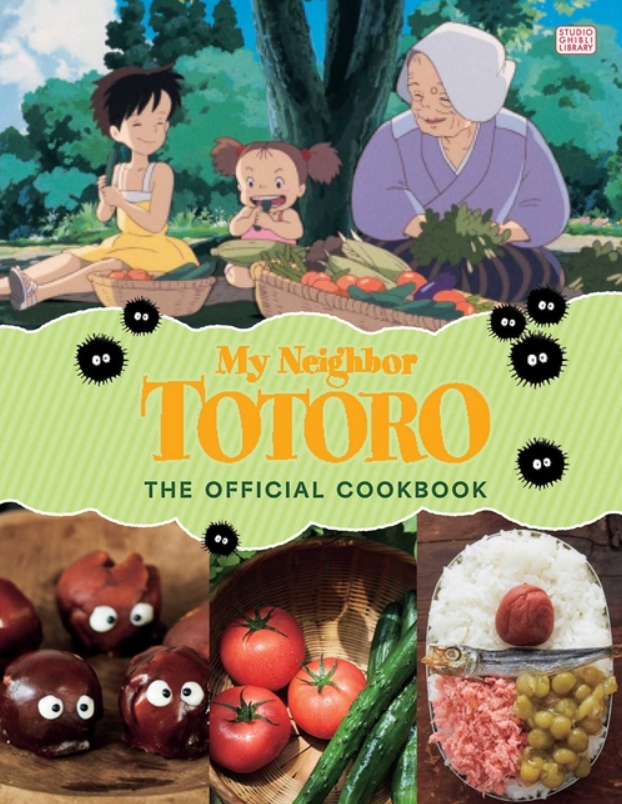 My Neighbor Totoro: The Official Cookbook