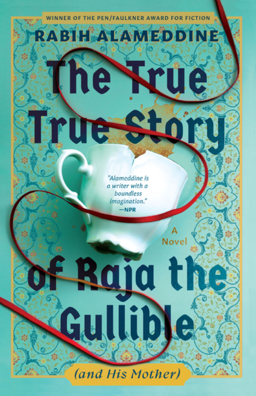 The True True Story of Raja the Gullible (and His Mother)