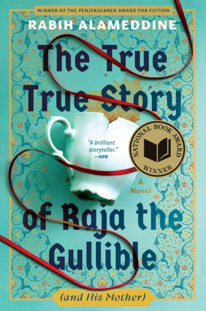 The True True Story of Raja the Gullible (and His Mother)