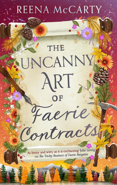 The Uncanny Art of Faerie Contracts