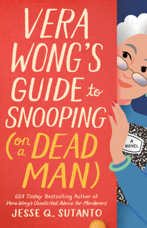 Vera Wong's Guide to Snooping (on a Dead Man)