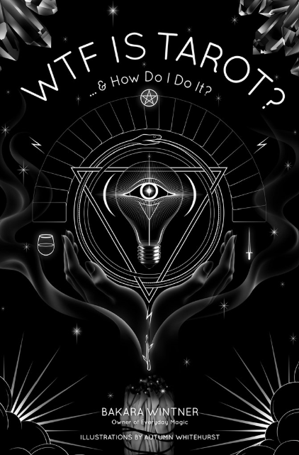 WTF Is Tarot?