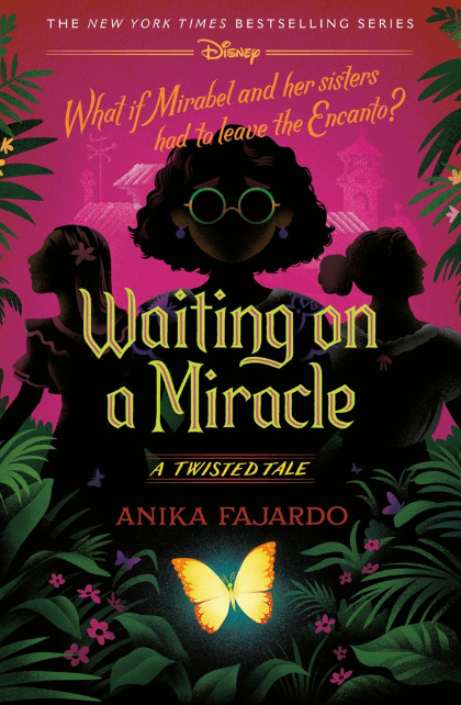 A Twisted Tale: Waiting on a Miracle