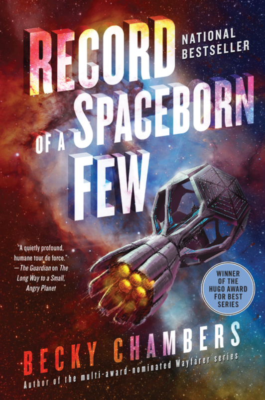 Record of a Spaceborn Few