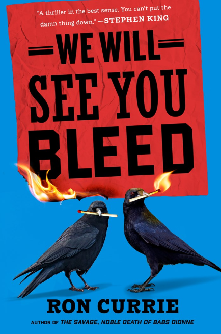 We Will See You Bleed