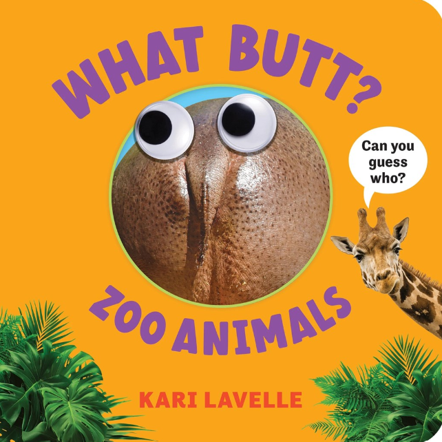 What Butt?: Zoo Animals