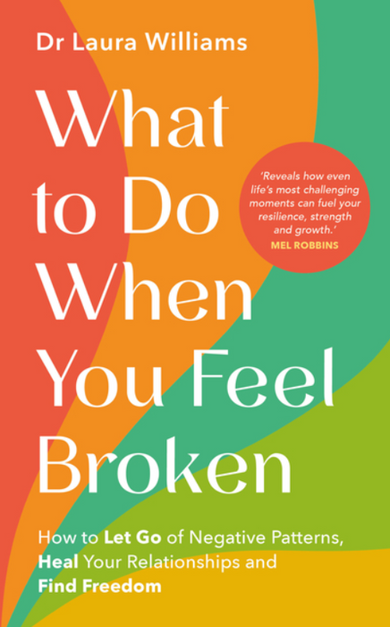 What to Do When You Feel Broken