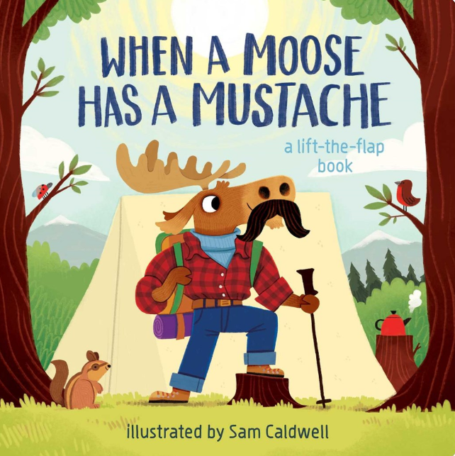 When a Moose Has a Mustache