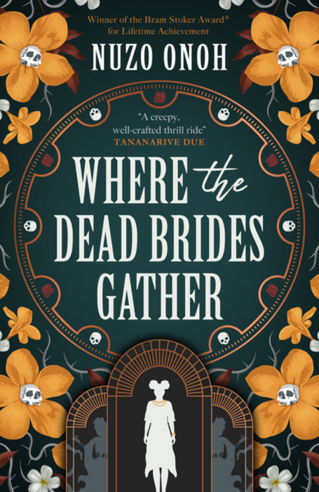 Where the Dead Brides Gather