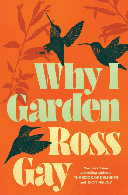Why I Garden