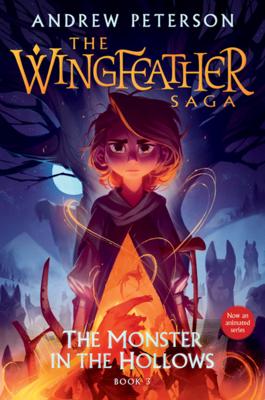 The Wingfeather Saga: The Monster in the Hollows