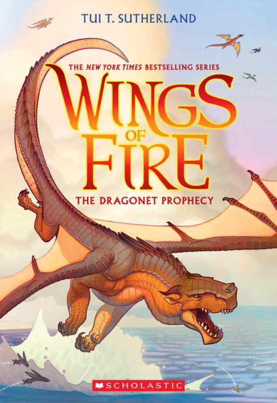 Wings of Fire: vol. 1, The Dragonet Prophecy