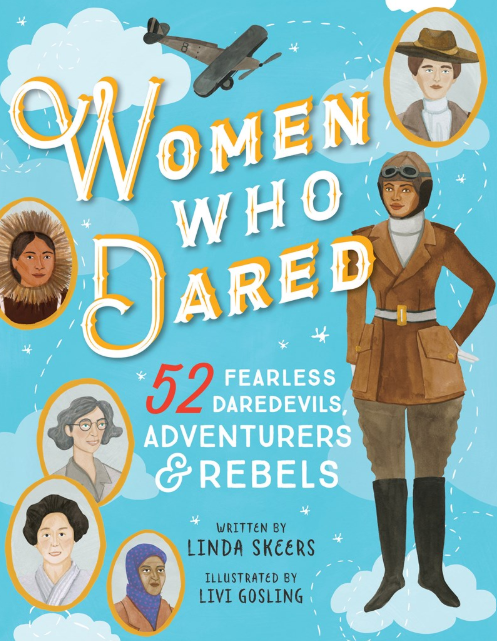 Women Who Dared: vol. 1