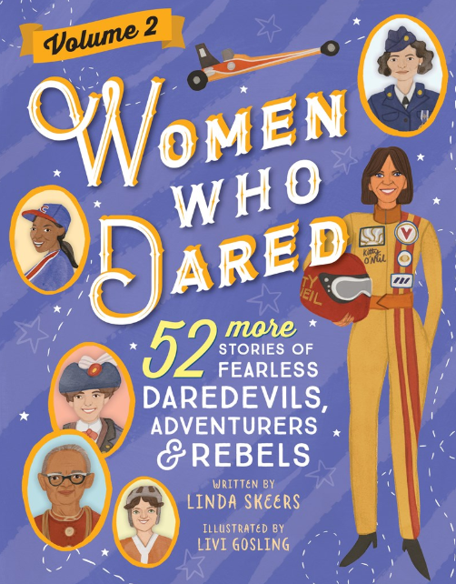 Women Who Dared: vol. 2