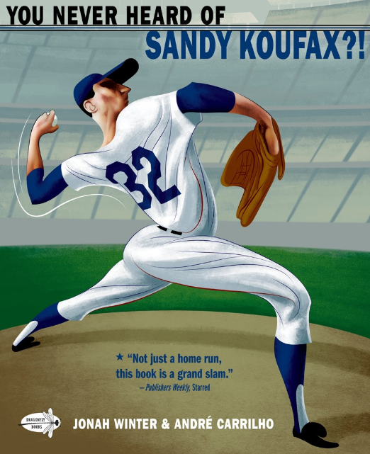 You Never Heard of Sandy Koufax?!