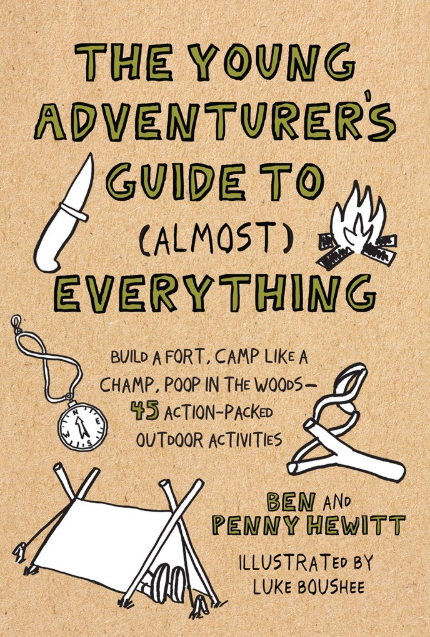 The Young Adventurer's Guide to (Almost) Everything