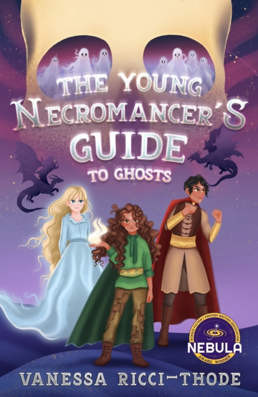 The Young Necromancer's Guide to Ghosts
