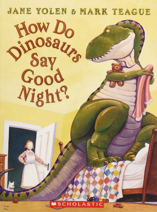 How Do Dinosaurs Say Good Night?