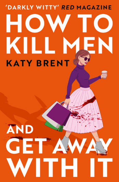 How to Kill Men and Get Away with It