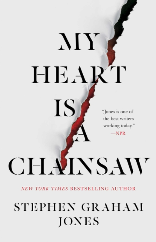 My Heart Is a Chainsaw